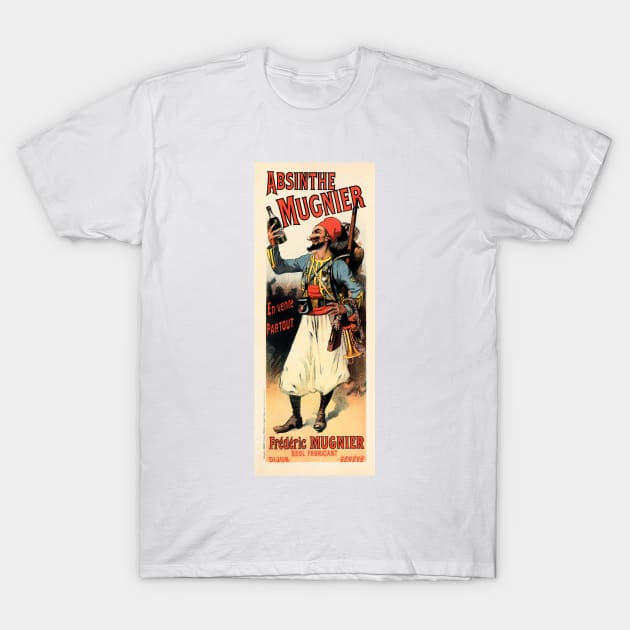 ABSINTHE MUGNIER 1895 by Lucien Lefevre in Maitres De L' Affiche Collection T-Shirt by vintageposters